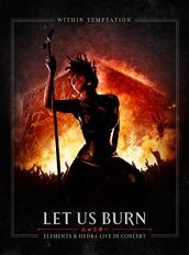 Let Us Burn Within Temptation