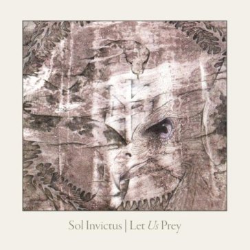 Let us prey - Sol Invictus