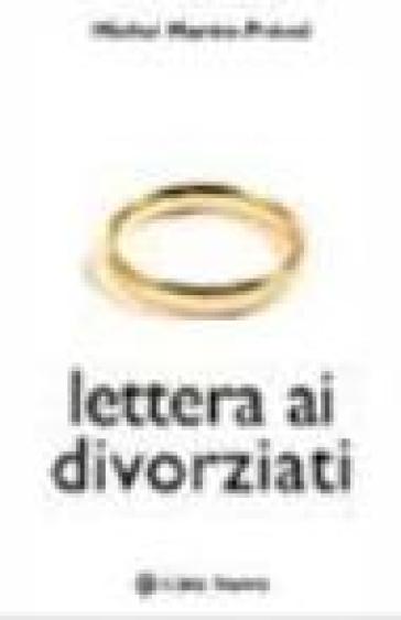 Lettera ai divorziati - Michel Martin-Prével