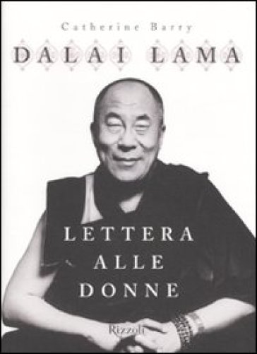 Lettera alle donne - Catherine Barry - Dalai Lama