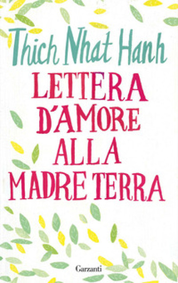 Lettera d'amore alla madre Terra - Thich Nhat Hanh