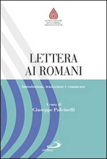 Lettera ai romani. Introduzione, traduzione e commento