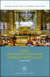 Lettera sacerdotium ministeriale sul Ministro dell