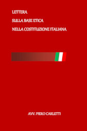 Lettera sulla base etica nella Costituzione Italiana