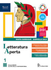 Letteratura aperta. Con Contenuti di base, Laboratorio di metodo per il terzo e quarto anno, Alimentazione e ospitalità e Fascicolo pandemia. Per le Scuole superiori. Con e-book. Con espansione online. Vol. 1: Dalle origini all età della controriforma