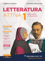 Letteratura attiva. Per le Scuole superiori. Con e-book. Con espansione online. Vol. 1