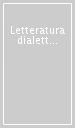 Letteratura dialettale salentina. Dall Otto al Novecento