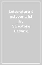 Letteratura è psicoanalisi