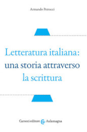 Letteratura italiana: una storia attraverso la scrittura