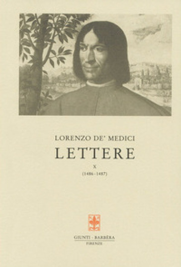 Lettere. 10: 1486-1487 - Lorenzo de