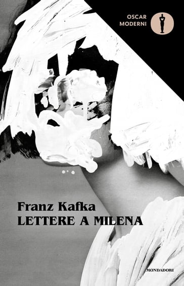Lettere a Milena - Ferruccio Masini - Franz Kafka