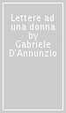 Lettere ad una donna