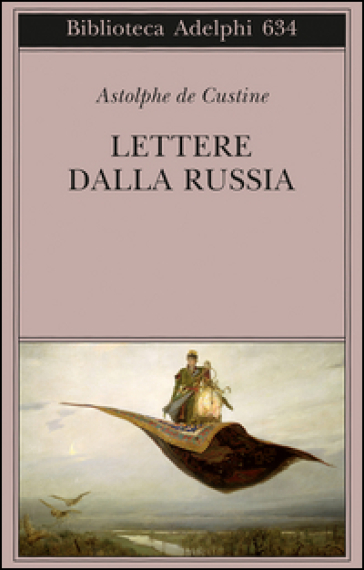 Lettere dalla Russia - Astolphe De Custine