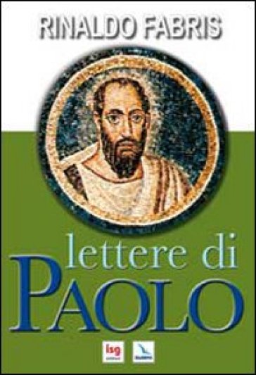 Lettere di Paolo - Rinaldo Fabris