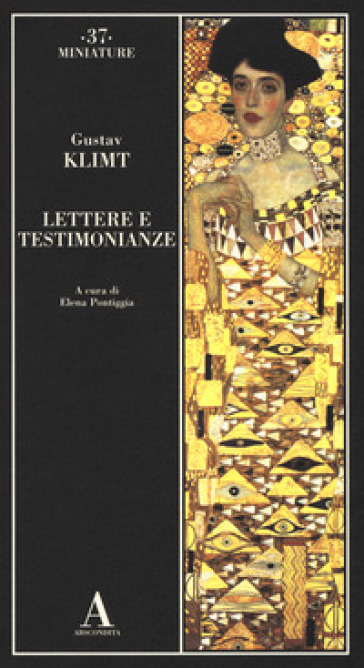 Lettere e testimonianze - Gustav Klimt