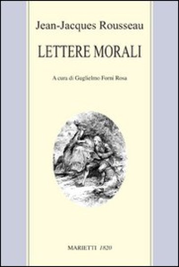 Lettere morali - Jean-Jacques Rousseau