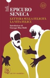 Lettere sulla felicità. La vita felice