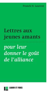 Lettre aux jeunes amants