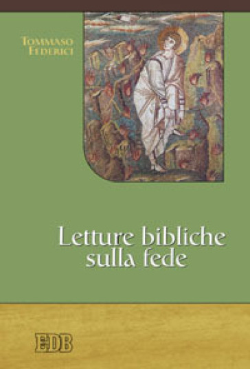 Letture bibliche sulla fede - Tommaso Federici