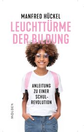 Leuchttürme der Bildung