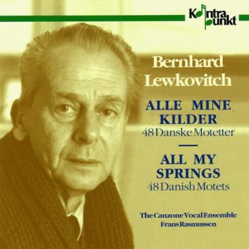 Lewkovitch: alle mine kilder, 48 danish - Canzone Vocal Ensemb