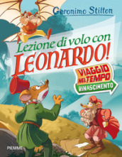 Lezione di volo con Leonardo! Viaggio nel tempo: Rinascimento