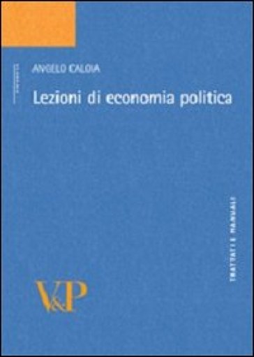 Lezioni di economia politica - Angelo Caloia