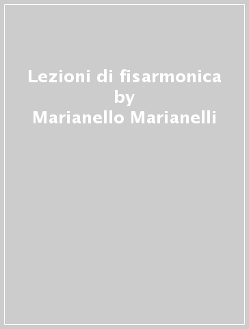 Lezioni di fisarmonica - Marianello Marianelli