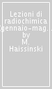 Lezioni di radiochimica (gennaio-maggio 1953)