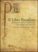 Il Liber Paradisus e le liberazioni collettive nel XIII secolo. Cento anni di studi (1906 - 2008)