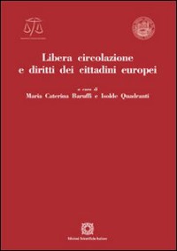 Libera circolazione e diritti dei cittadini europei