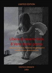 Libera di essere troia