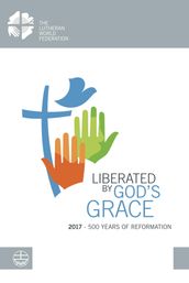 Liberated by God s Grace