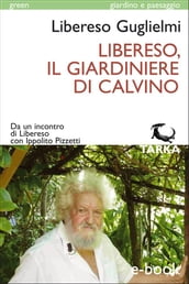 Libereso, il giardiniere di Calvino