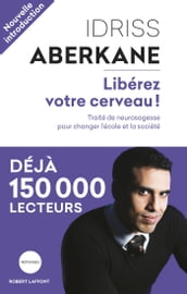 Libérez votre cerveau !