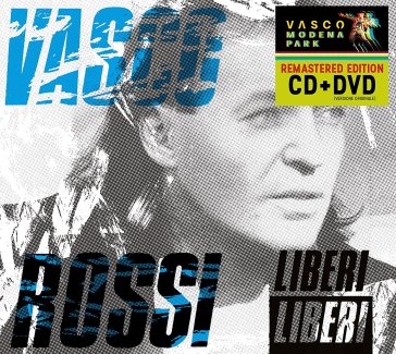 Liberi liberi (spec.edt.cd+dvd) - Vasco Rossi