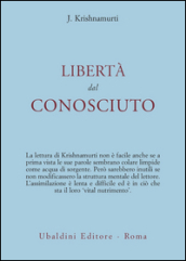 Libertà dal conosciuto