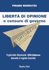 Libertà di opinione e censure di governo. Il giornale diocesano L Ortobene durante il regime fascista