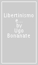 Libertinismo e deismo nel Seicento inglese