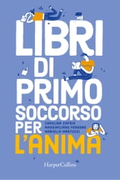 Libri di primo soccorso per l anima