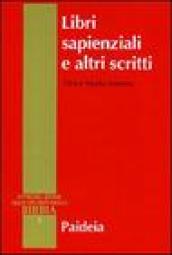 Libri sapienziali e altri scritti