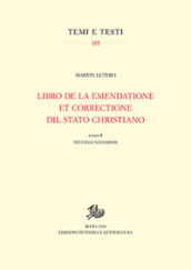 Libro de la emendatione et correctione dil Stato christiano