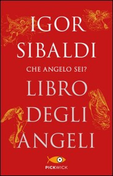 Libro degli angeli - Igor Sibaldi