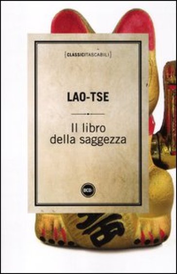 Libro della saggezza (Il) - Tzu Lao