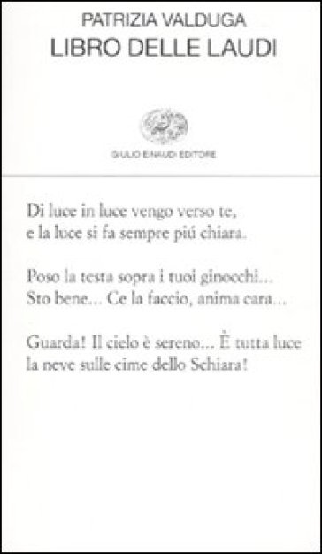 Libro delle laudi - Patrizia Valduga