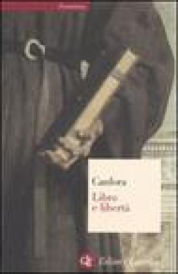 Libro e libertà - Luciano Canfora