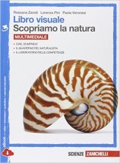 Libro visuale scopriamo la natura. Per la Scuola media. Con espansione online. Vol. 3