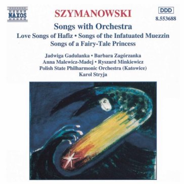 Lieder con orchestra - Karol Szymanowski