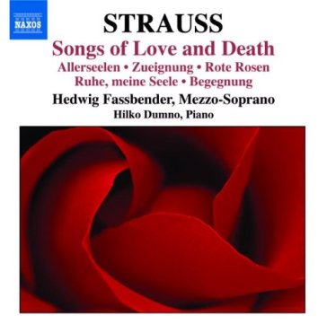 Lieder (songs of love and death) - Richard Strauss