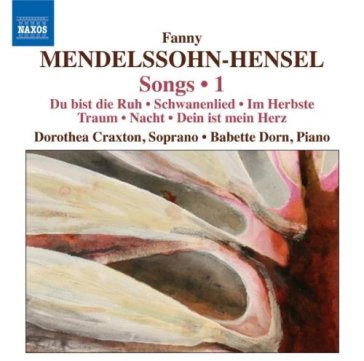 Lieder, vol.1: opp.1, 7, 10 - Fanny Mendelssohn-Hensel